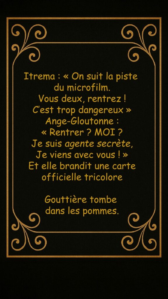 Ange-Gloutonne agent secret